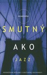 Smutný ako jazz