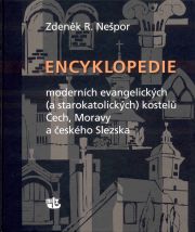 Encyklopedie moderních evangelických (a starokatolických) kostelů Čech, Moravy a