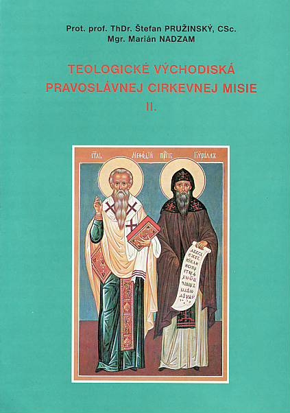Teologické východiská pravoslávnej cirkevnej misie II.