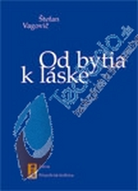 Od bytia k láske