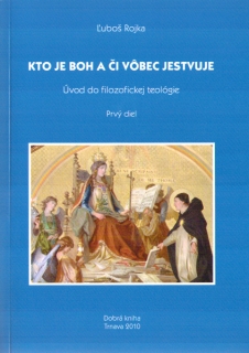 Kto je Boh a či vôbec jestvuje