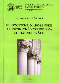 Filozofické, náboženské a historické východiská sociálnej práce