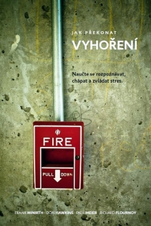 Jak překonat vyhoření