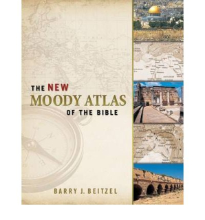 The New Moody Atlas of the Bible