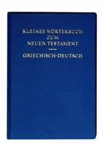 Kleines Wörterbuch zum Neuen Testament griechisch-deutsch