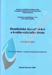 Homiletická činnosť cirkví a kvalita súčasného života