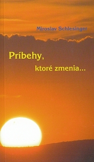 Príbehy, ktoré zmenia...