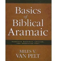 Basics of Biblical Aramic - základy biblickej aramejčiny