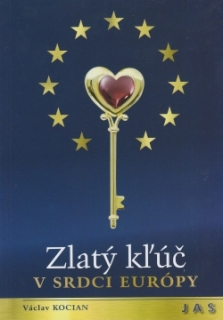 Zlatý kľúč v srdci Európy