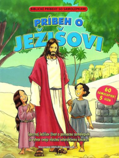 Príbeh o Ježišovi - biblický príbeh so samolepkami