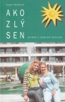 Ako zlý sen
