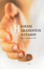 Hojenie zranených vzťahov