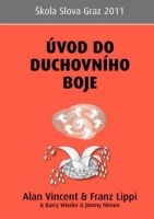 ÚVOD DO DUCHOVNÍHO BOJE