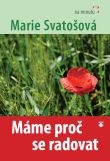 Máme proč se radovat