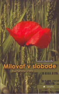 Milovať v slobode