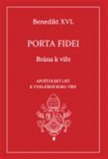 Porta fidei - Brána k víře