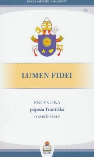 LUMEN FIDEI (Encyklika o svetle viery)