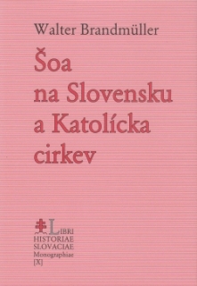 Šoa na Slovensku a Katolícka cirkev