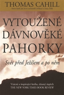 Vytoužené dávnověké pahorky