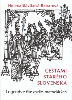 Cestami starého Slovenska