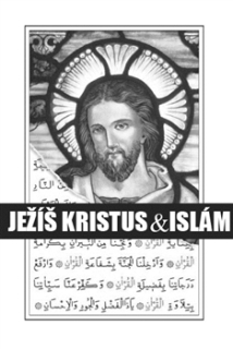 Ježíš Kristus & islám