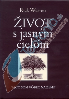 Život s jasným cieľom