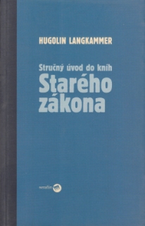 Stručný úvod do kníh Starého zákona