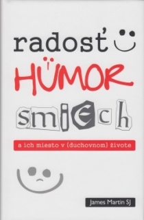 Radosť, humor, smiech a ich miesto v (duchovnom) živote