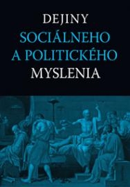 Dejiny sociálneho a politického myslenia