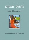 Veľpieseň; Píseň písní - píseń Šalamounova