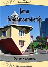 Jsme fundamentalisté?