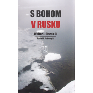 S Bohom v Rusku