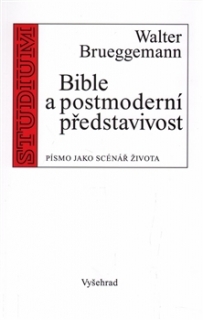 Bible a postmoderní imaginace