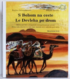 S Bohom na ceste, rómska Biblia