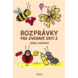 Rozprávky pre zvedavé deti 2