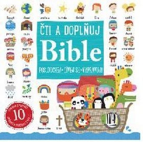 Bible - Čti a doplňuj: Poslouchej. Dívej se. Vypravuj.