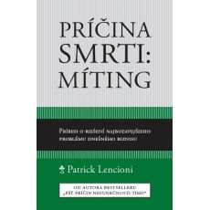 Príčina smrti: Míting