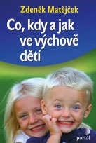 Co, kdy a jak ve výchově dětí