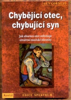 Chybějící otec, chybující syn