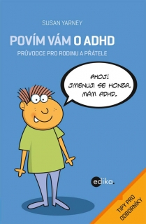  Povím vám o ADHD