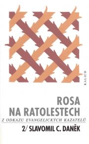 Rosa na ratolestech 2