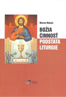 Božia činnosť podstata liturgie