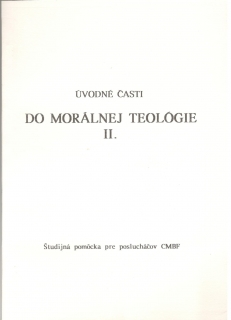 Do Morálnej Teológie II.