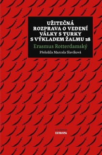 Užitečná rozprava o vedení války s Turky s výkladem Žalmu 28
