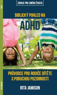 Biblický pohled na ADHD