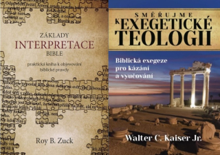 Základy interpretace Bible + Směřujeme k exegetické teologii