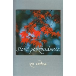 Pozdrav - Slová povzbudenia zo srdca