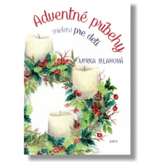 Adventné príbehy (nielen) pre deti