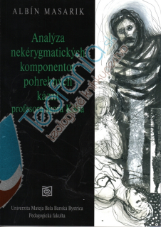 Analýza nekérygmatických komponentov pohrebných kázní profesoraIgora Kišša