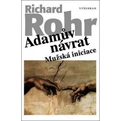 Adamův návrat: Mužská iniciace